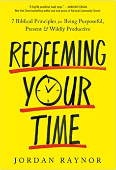 Redeeming Your Time by Jordan Raynor - book cover